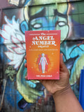 The Angel Number Oracle: A 55-Card Deck and Guidebook